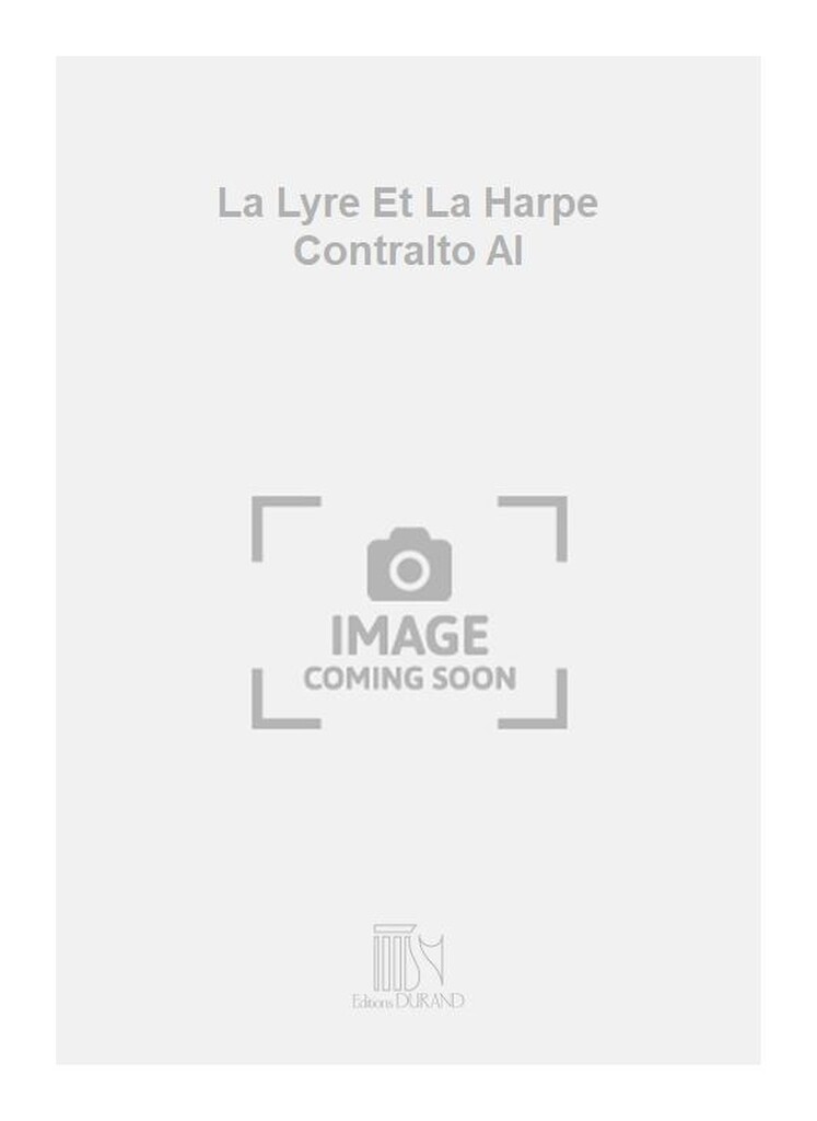La Lyre Et La Harpe Contralto Al